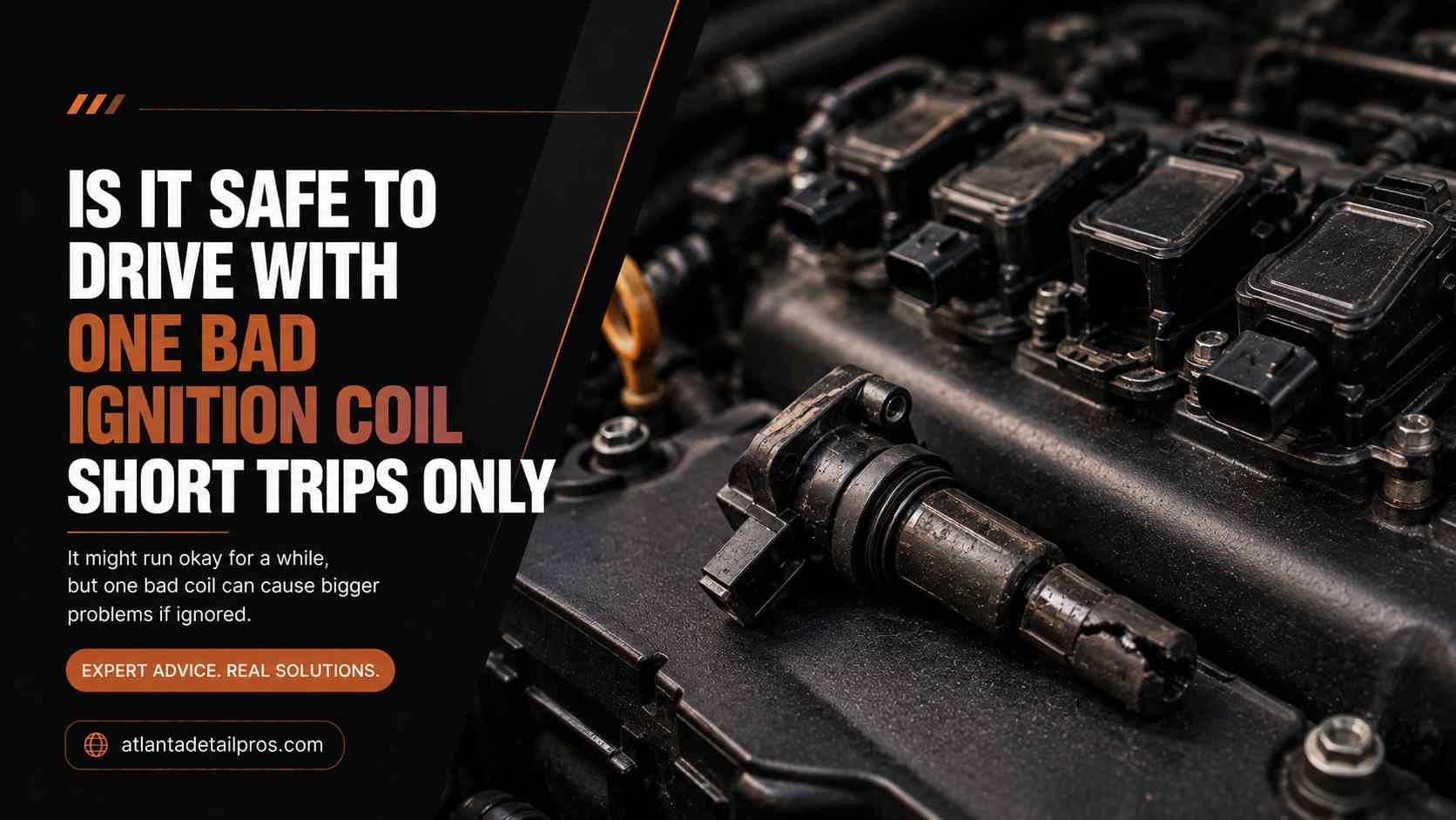 is it safe to drive with one bad ignition coil short trips only