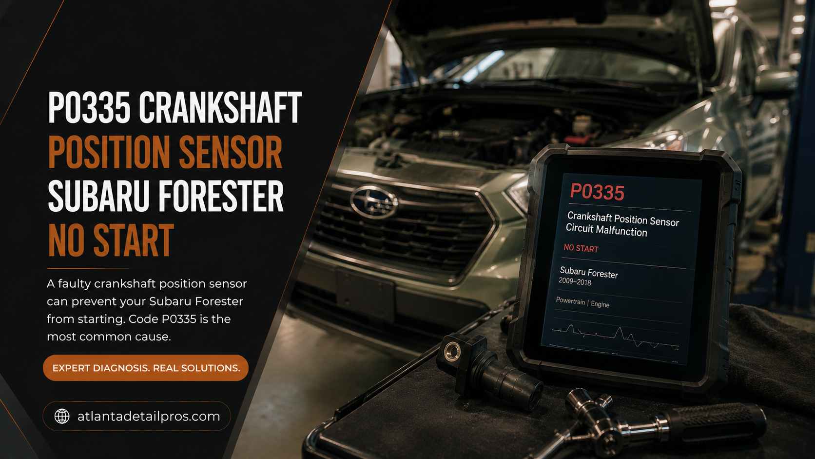 P0335 Crankshaft Position Sensor Subaru Forester No Start