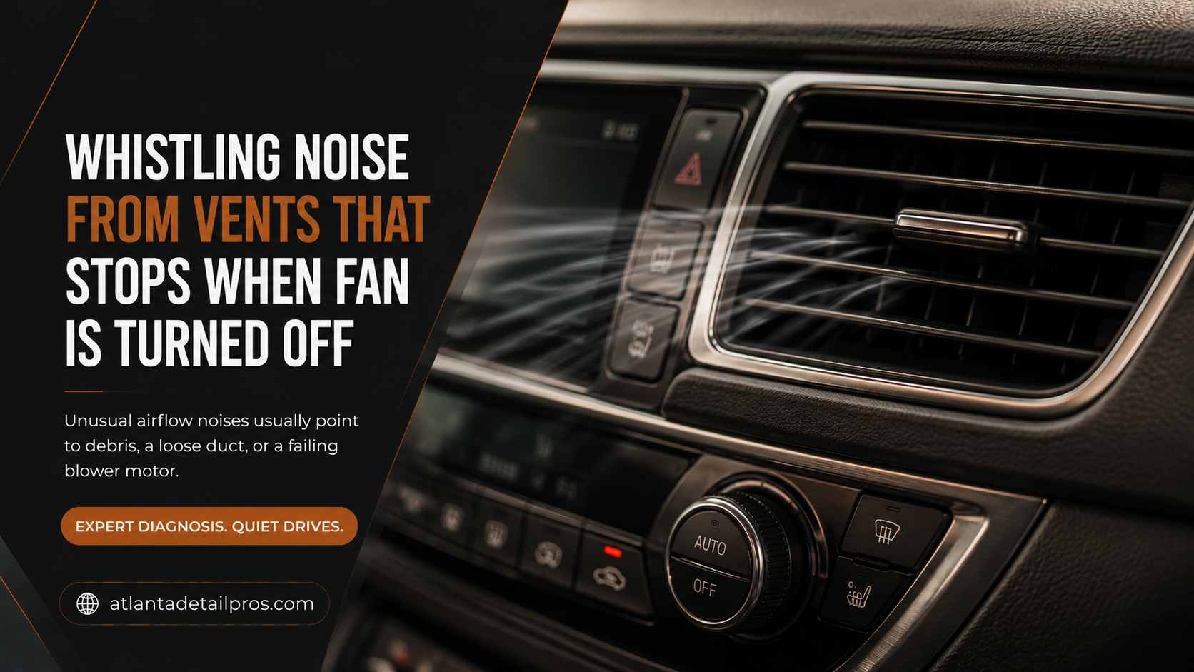 whistling noise from vents that stops when fan is turned off