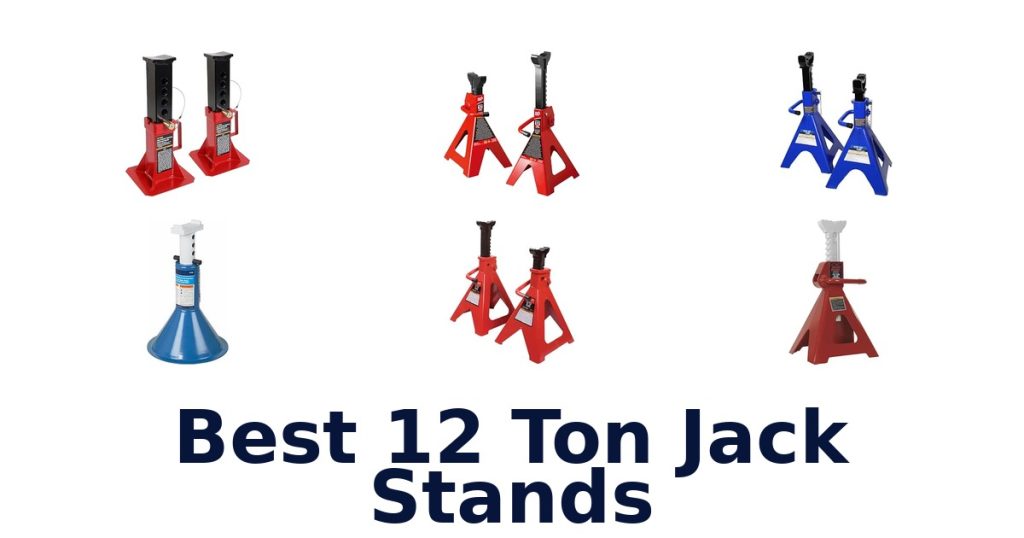 Best 12 Ton Jack Stands