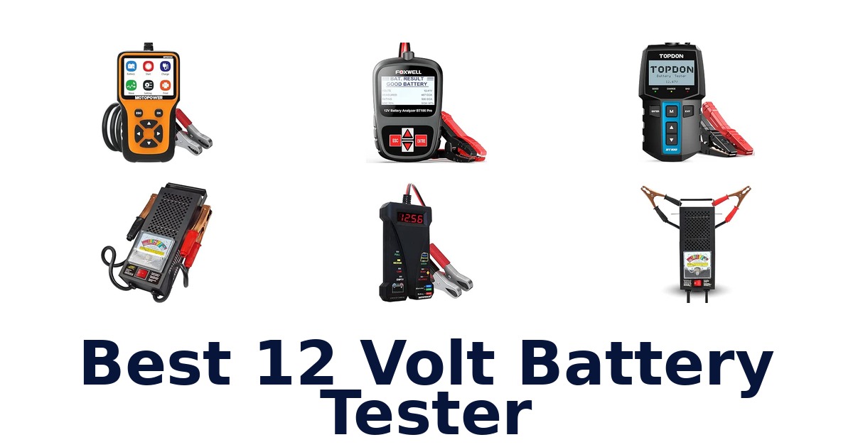 Best 12 Volt Battery Tester
