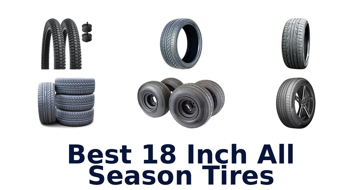 Best 18 Inch All Season Tires