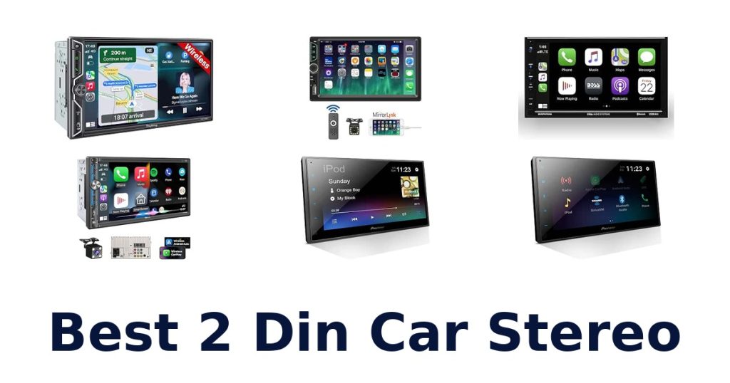 Best 2 Din Car Stereo