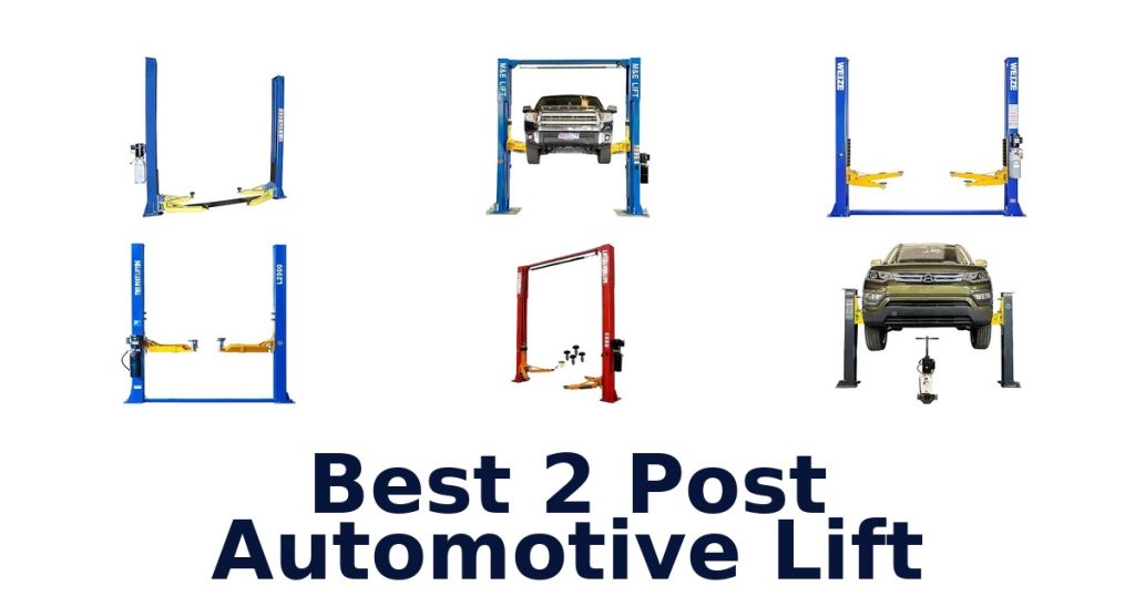 Best 2 Post Automotive Lift