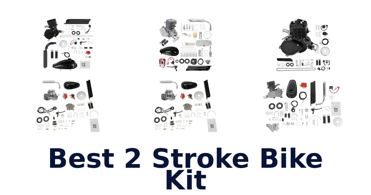Best 2 Stroke Bike Kit