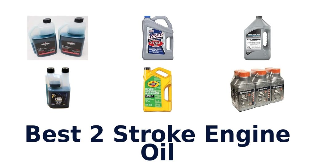 Best 2 Stroke Engine Oil