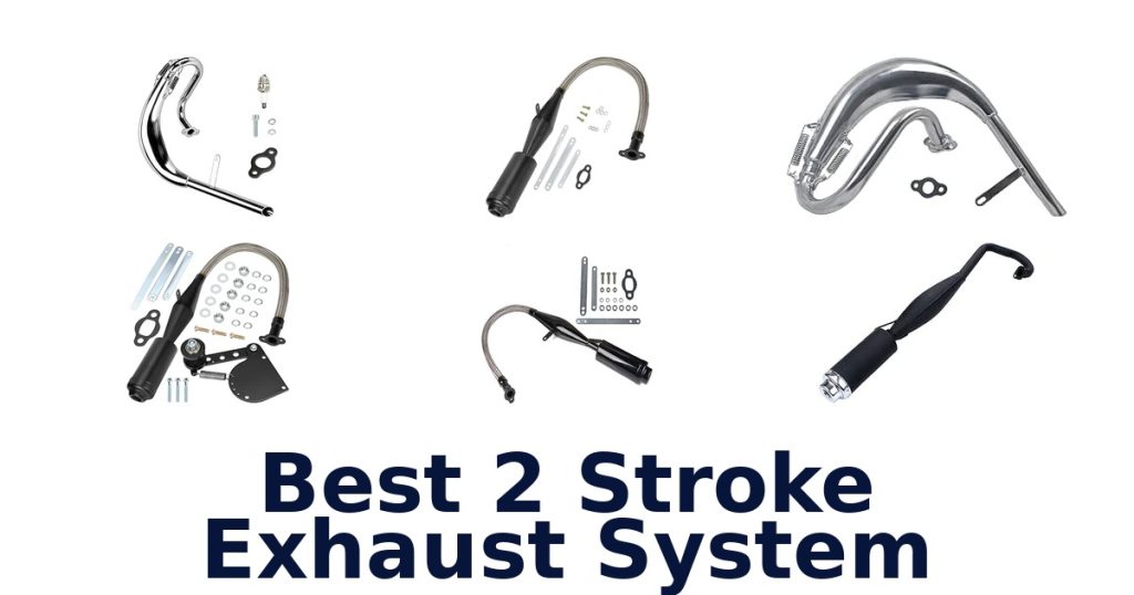 Best 2 Stroke Exhaust System