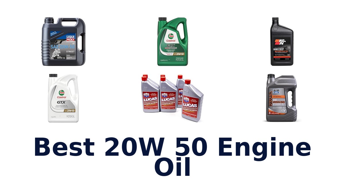 Best 20W 50 Engine Oil