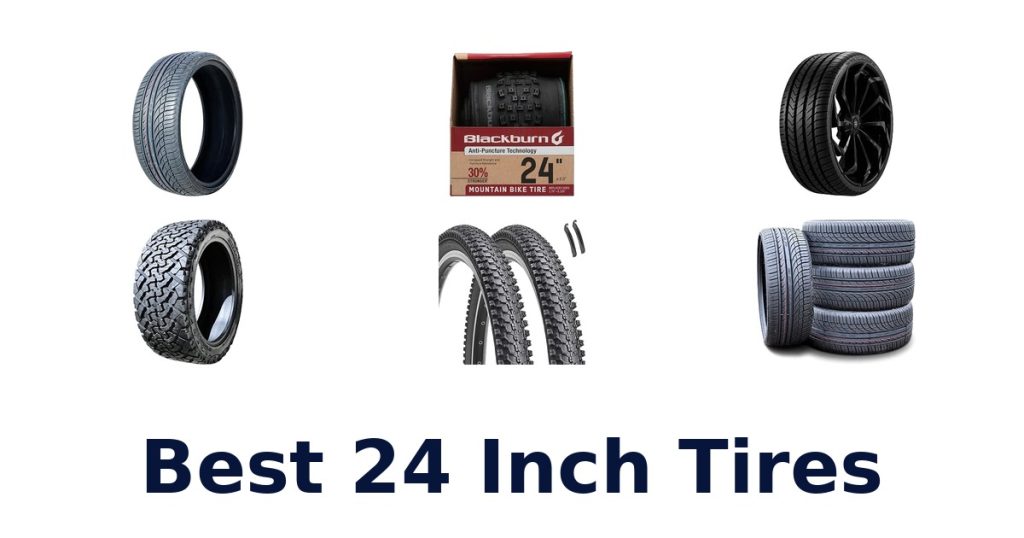 Best 24 Inch Tires