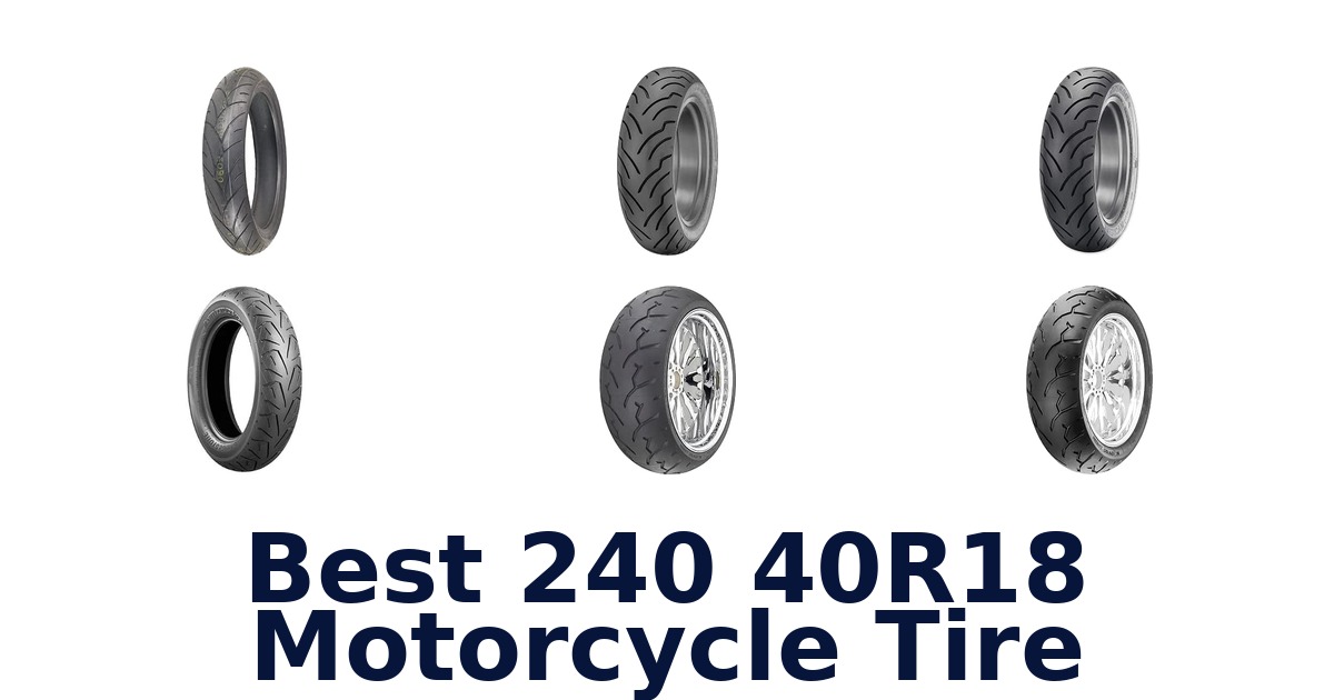Best 240 40R18 Motorcycle Tire