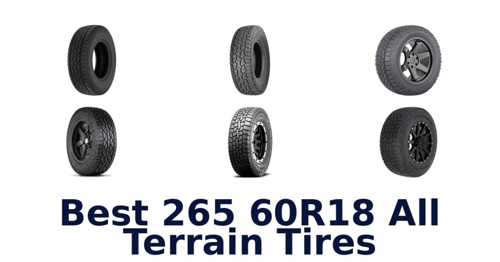 Best 265 60R18 All Terrain Tires