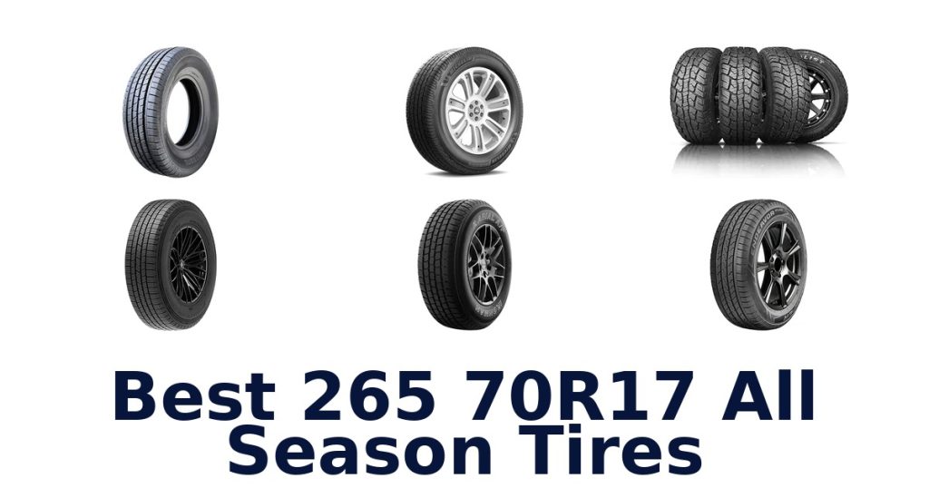 Best 265 70R17 All Season Tires