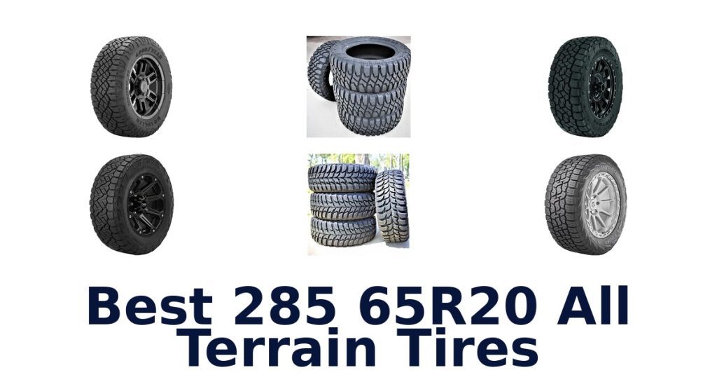 Best 285 65R20 All Terrain Tires
