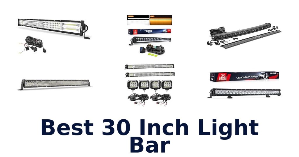 Best 30 Inch Light Bar