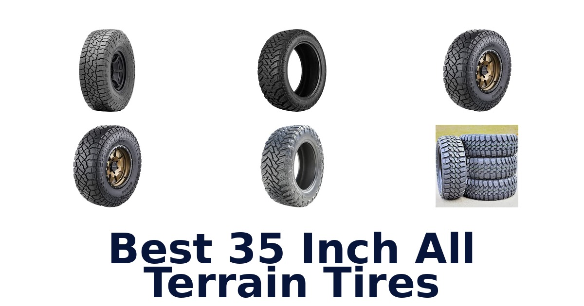 Best 35 Inch All Terrain Tires