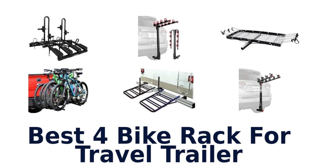 Best 4 Bike Rack For Travel Trailer