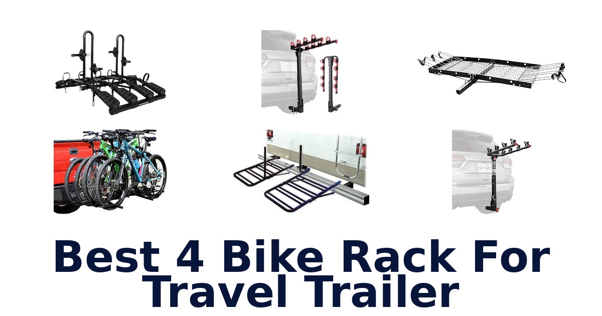 Best 4 Bike Rack For Travel Trailer