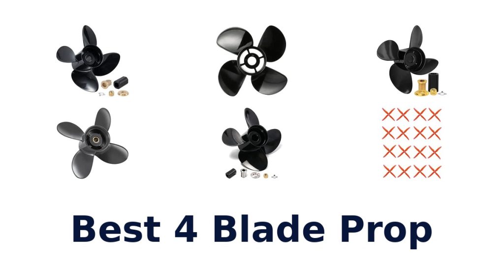 Best 4 Blade Prop