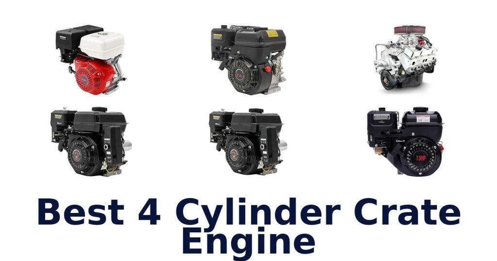 Best 4 Cylinder Crate Engine