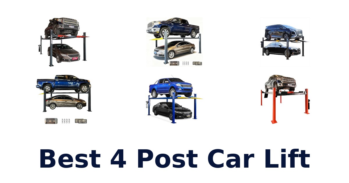 Best 4 Post Car Lift