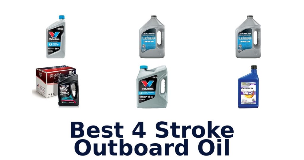 Best 4 Stroke Outboard Oil