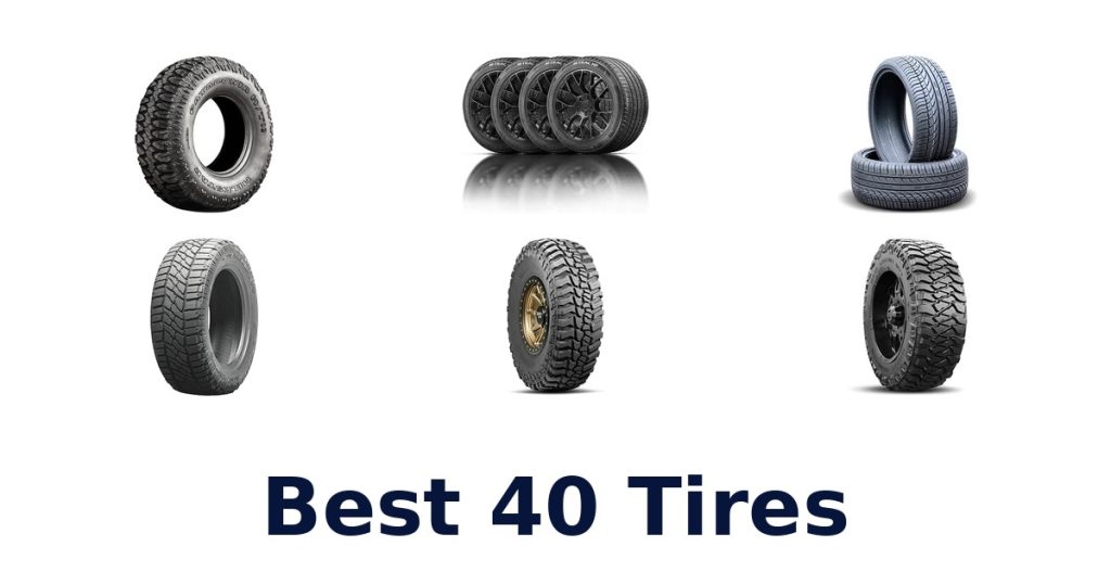 Best 40 Tires