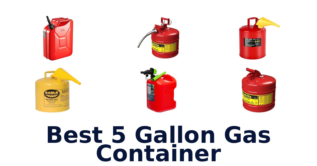 Best 5 Gallon Gas Container