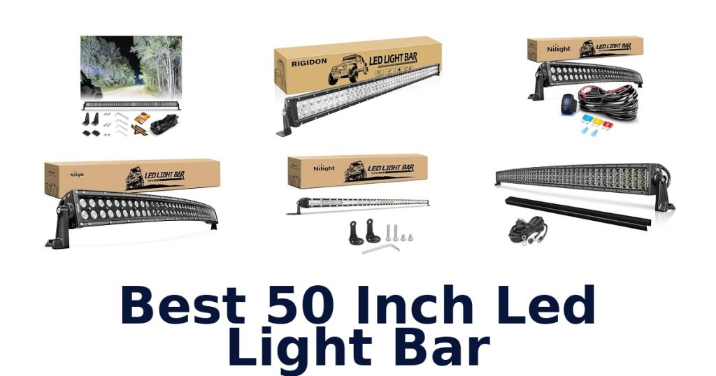 Best 50 Inch Led Light Bar