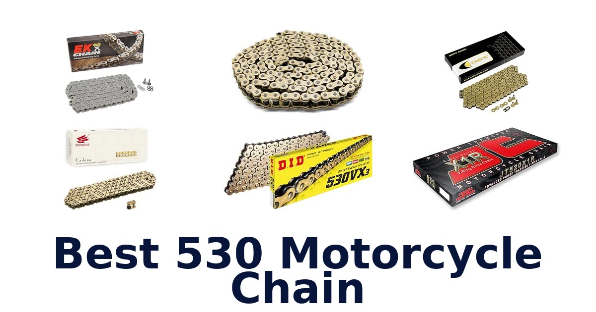 Best 530 Motorcycle Chain