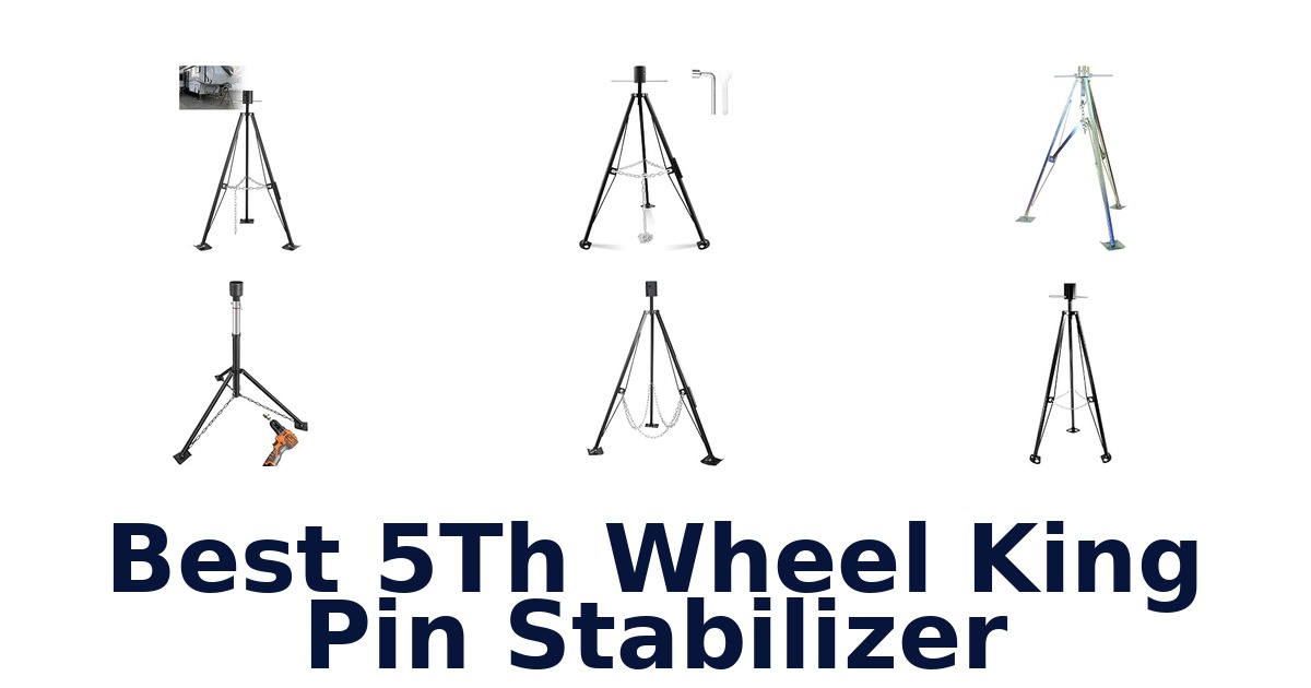 Best 5Th Wheel King Pin Stabilizer