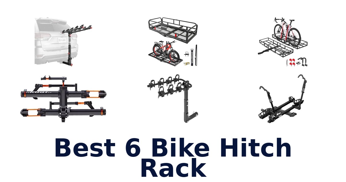 Best 6 Bike Hitch Rack