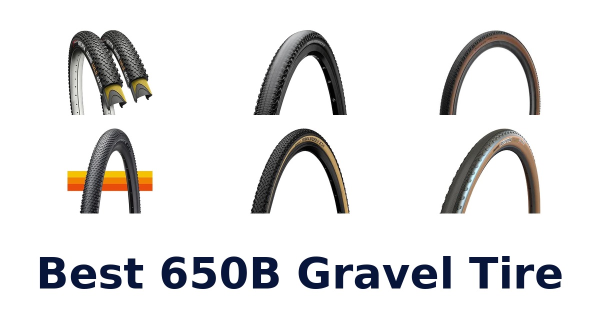 Best 650B Gravel Tire