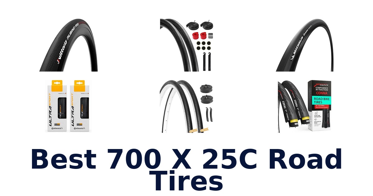 Best 700 X 25C Road Tires