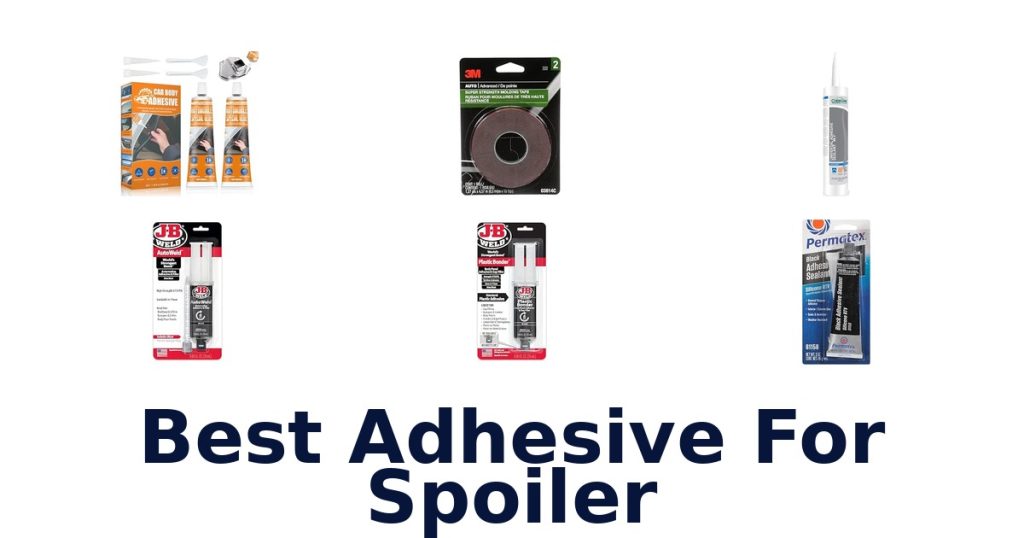 Best Adhesive For Spoiler