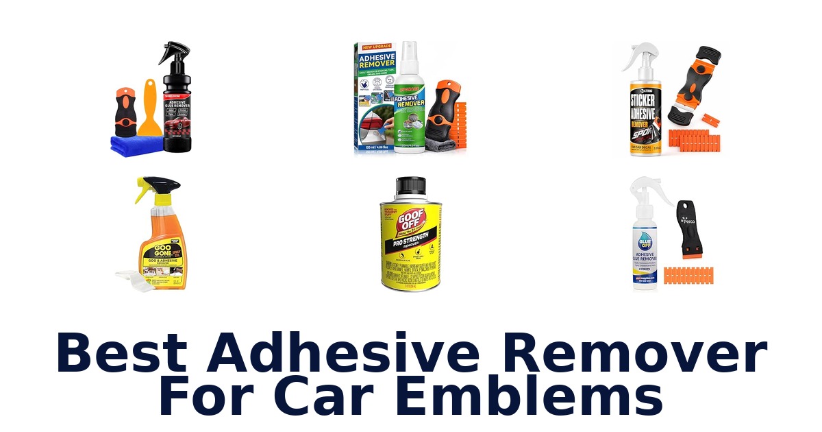 Best Adhesive Remover For Car Emblems