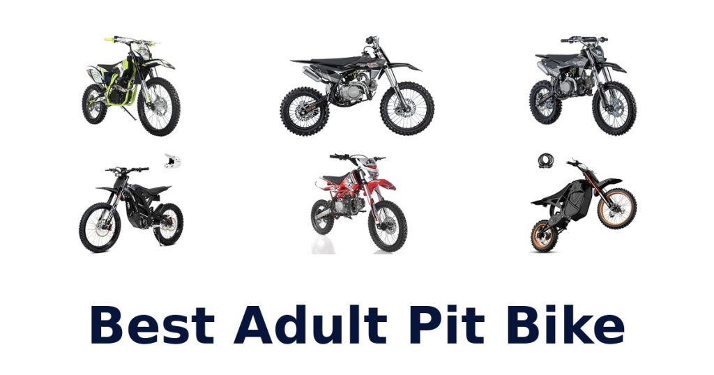 Best Adult Pit Bike