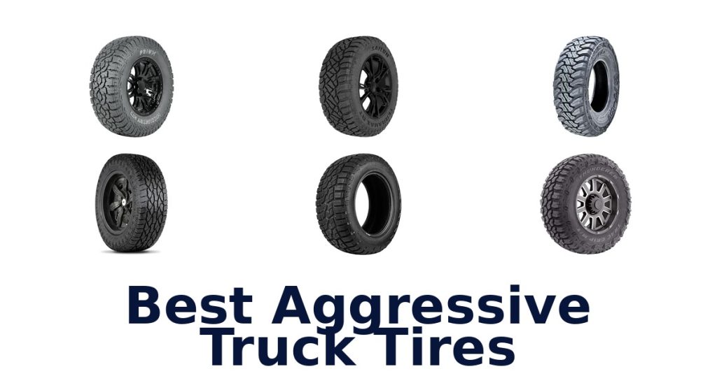 Best Aggressive Truck Tires