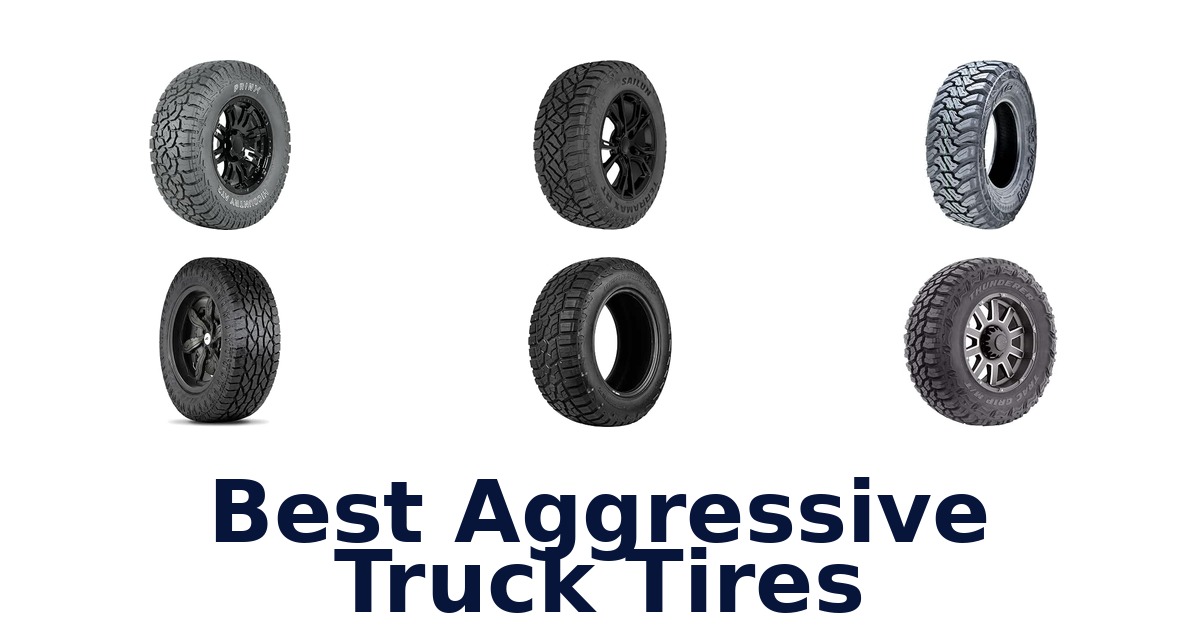 Best Aggressive Truck Tires