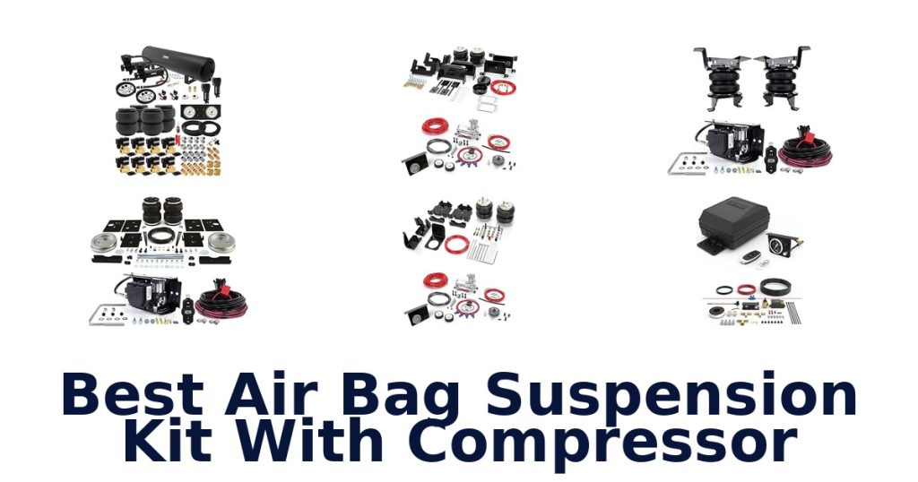 Best Air Bag Suspension Kit With Compressor