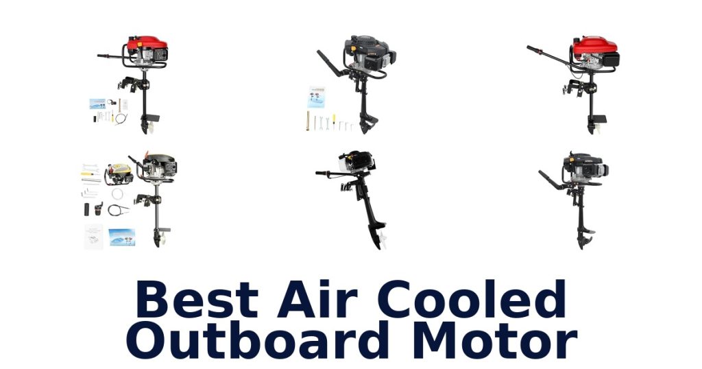 Best Air Cooled Outboard Motor