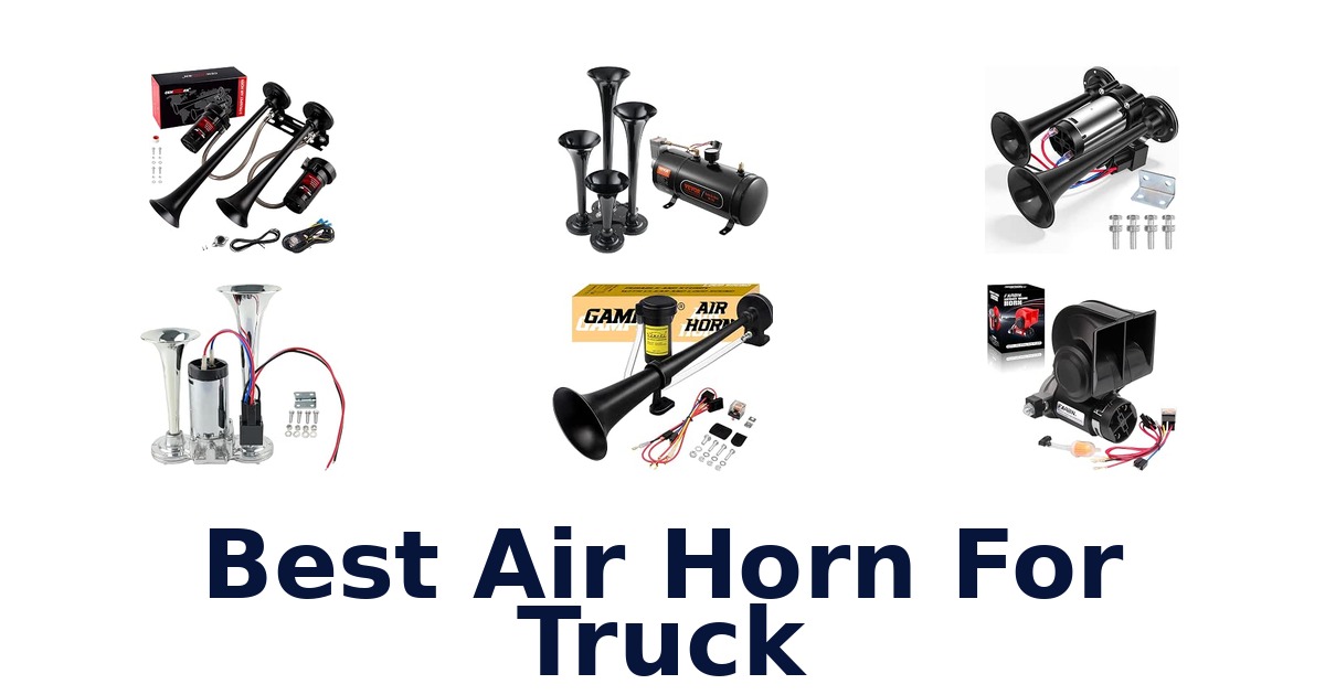 Best Air Horn For Truck