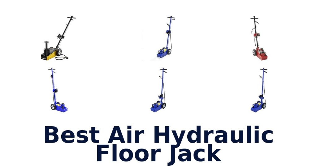 Best Air Hydraulic Floor Jack