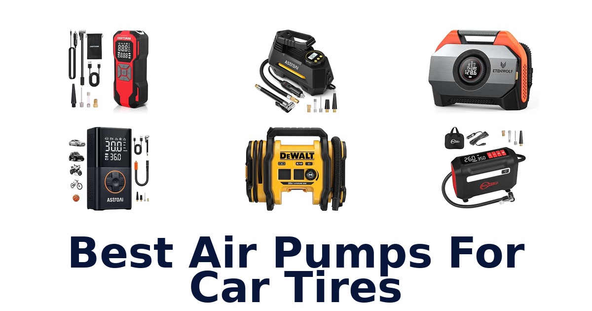 Best Air Pumps For Car Tires