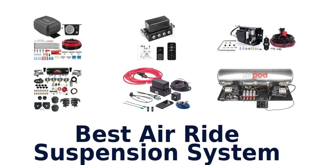 Best Air Ride Suspension System