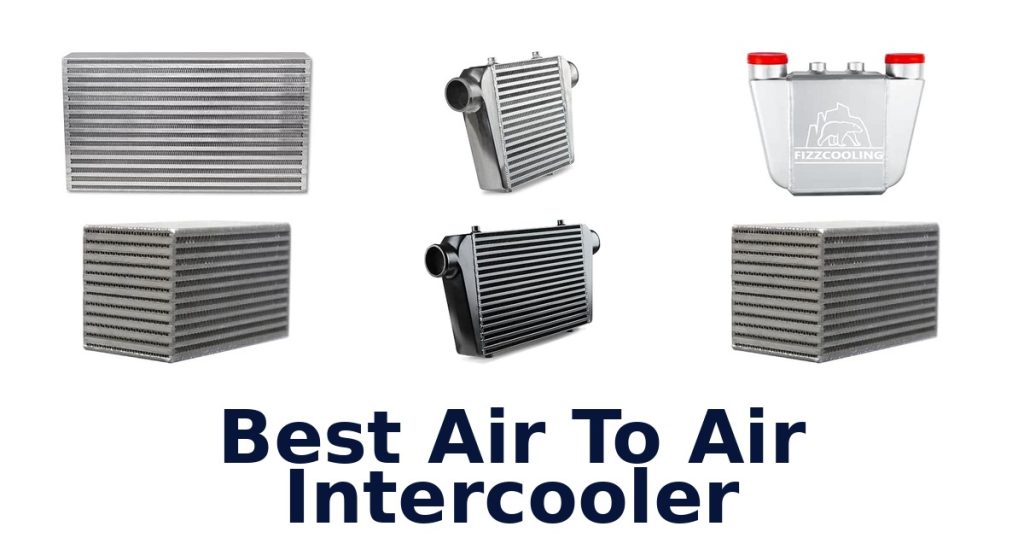 Best Air To Air Intercooler