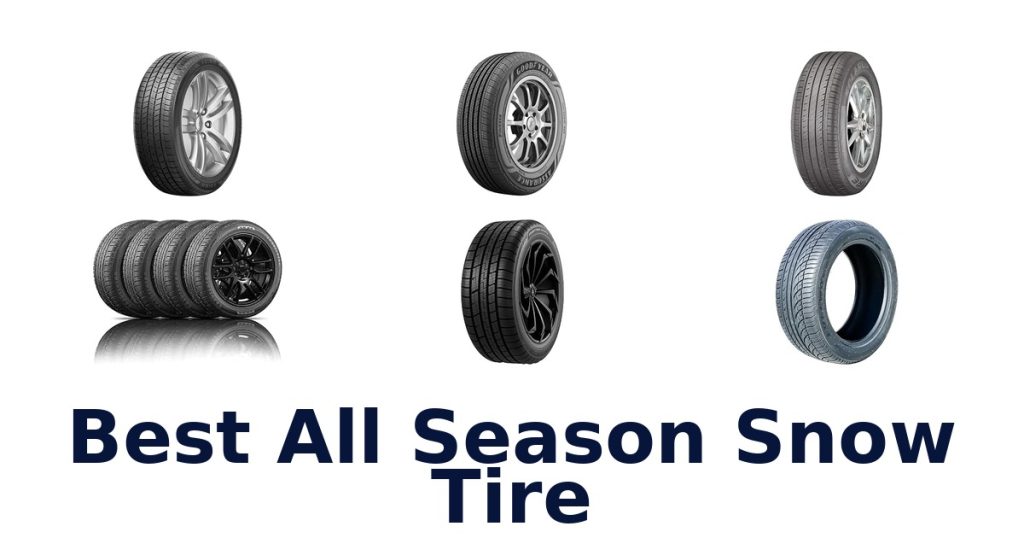 Best All Season Snow Tire