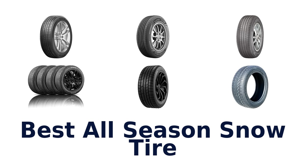 Best All Season Snow Tire