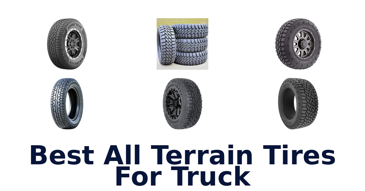 Best All Terrain Tires For Truck