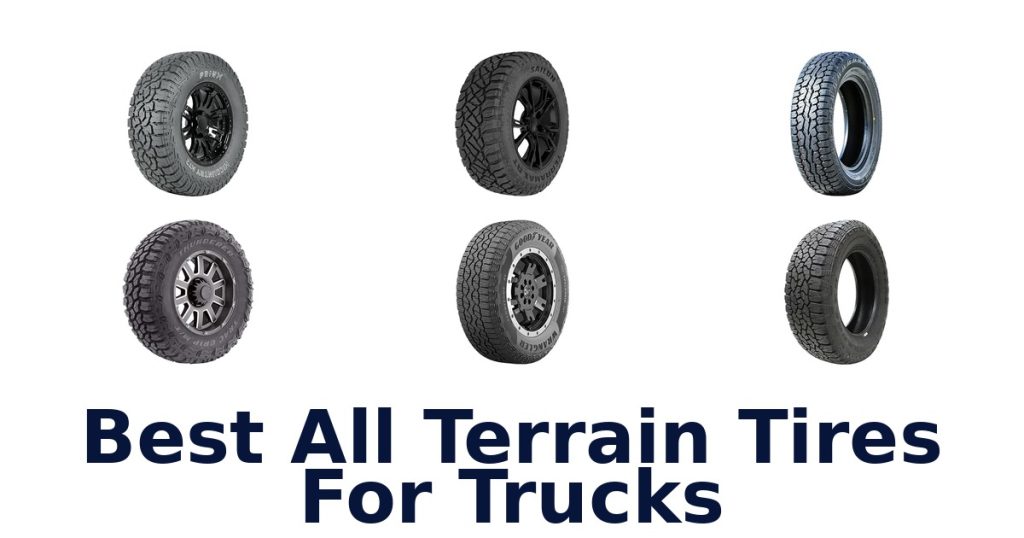 Best All Terrain Tires For Trucks