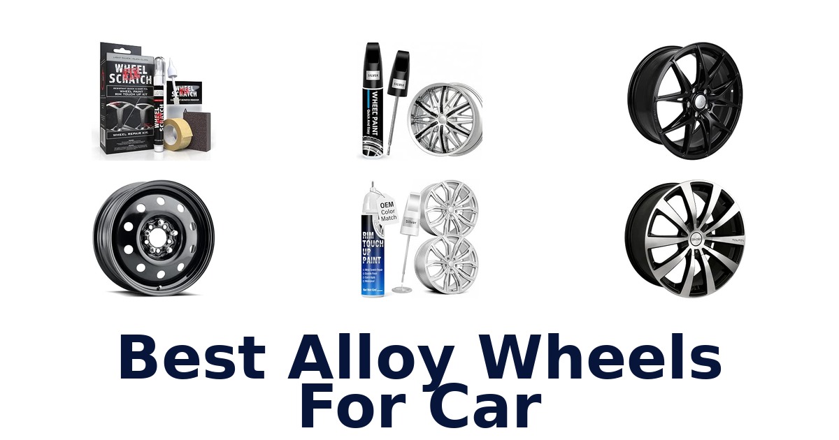 Best Alloy Wheels For Car